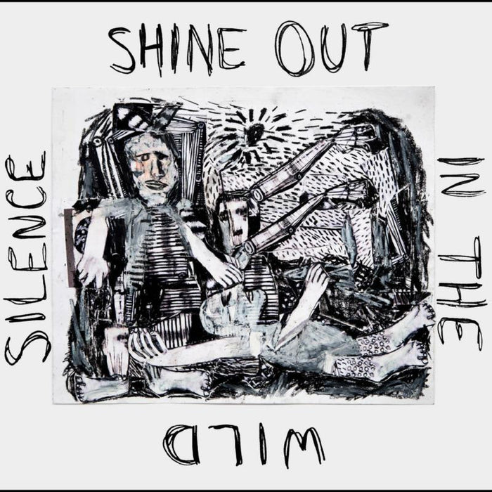 The Unsacred Hearts: Shine Out In The Wild Silence: A Tribute To David Berman
