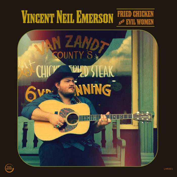 Vincent Neil Emerson: Fried Chicken And Evil Women