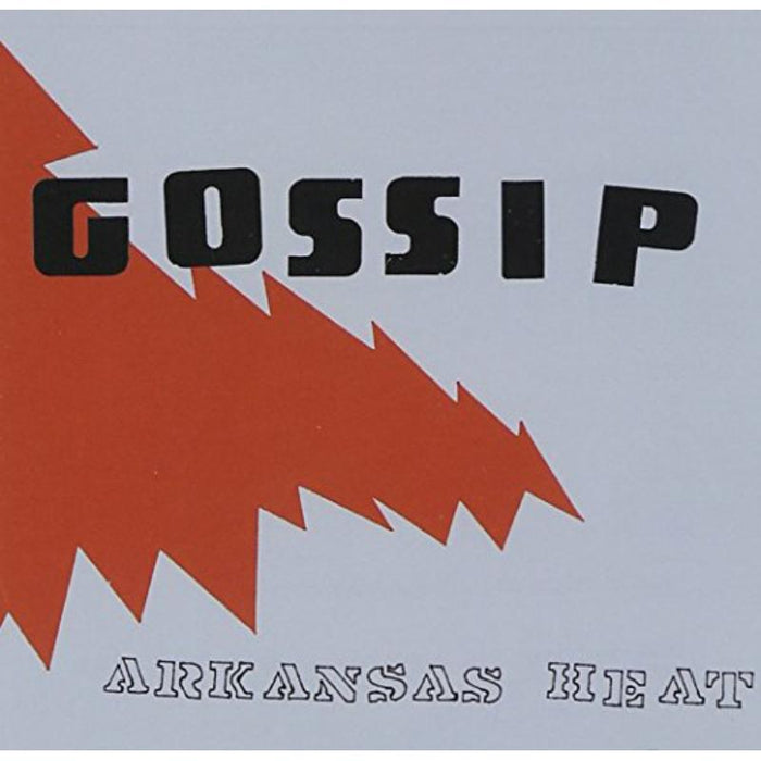Gossip: Arkansas Heat EP