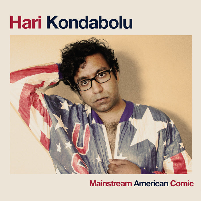 Hari Kondabolu: Mainstream American Comic