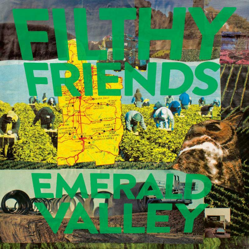 Filthy Friends: Emerald Valley