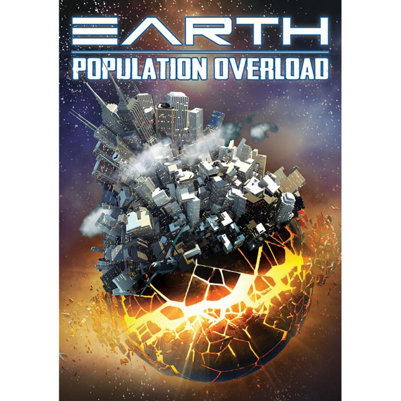 Earth: Population Overload: Earth: Population Overload