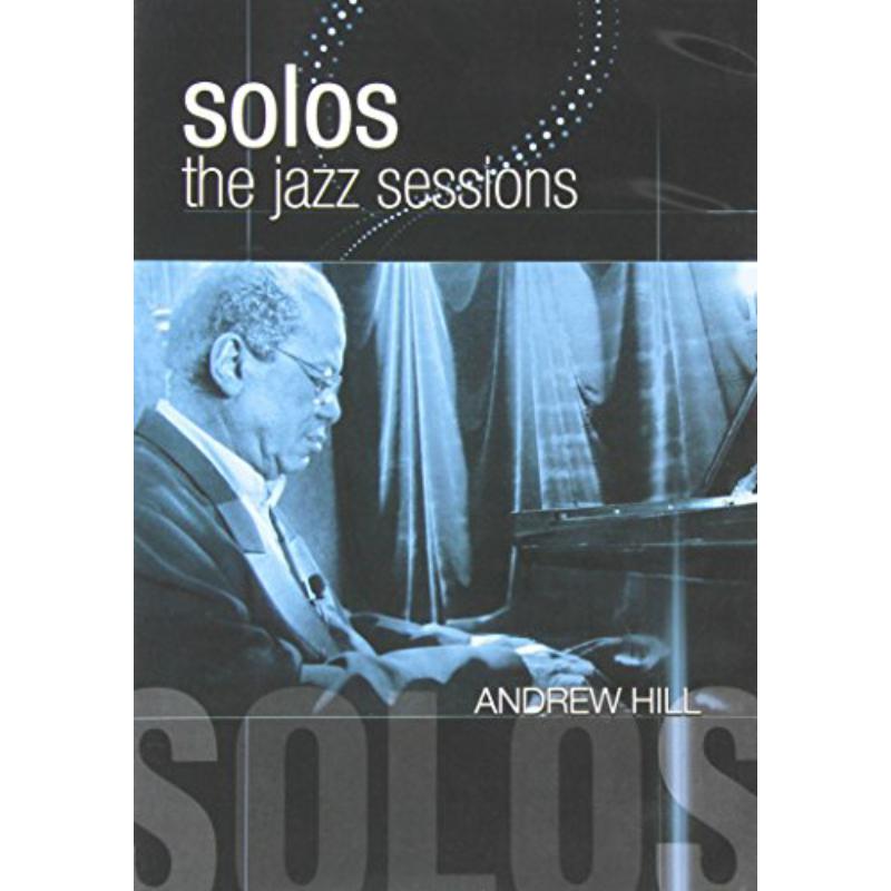 Andrew Hill: The Jazz Sessions