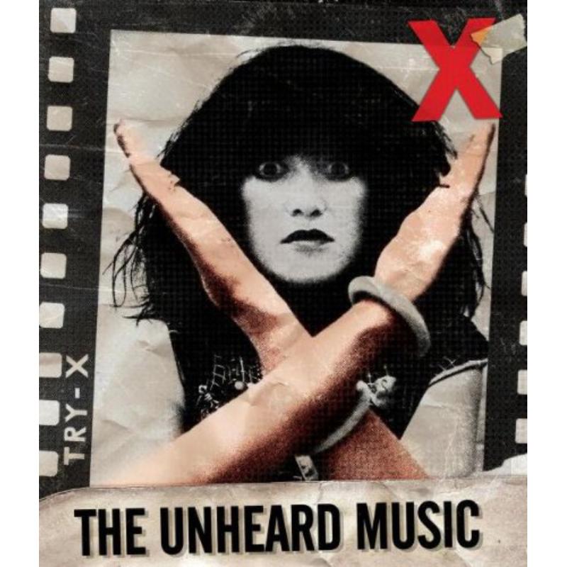 X: X - The Unheard Music