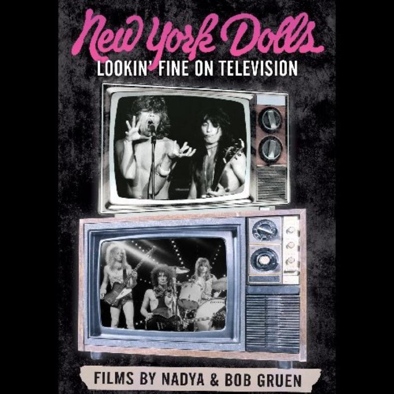 New York Dolls: Looking' Fine On Television