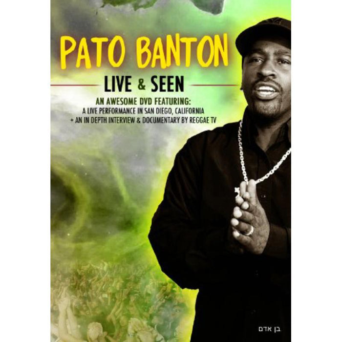 Pato Banton: Live & Seen