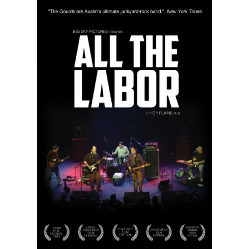The Gourds: All The Labor