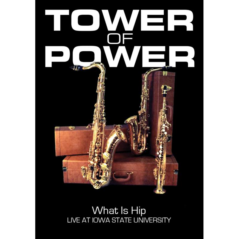 (未使用･未開封品)What Is Hip: Live at Iowa State University [DVD] Tower Of Power: What Is Hip: Live At Iowa State University