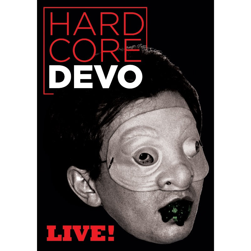 Devo: Hardcore Live
