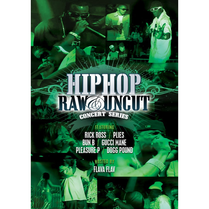 Various Artists: Hip Hop Raw & Uncut Concert Series
