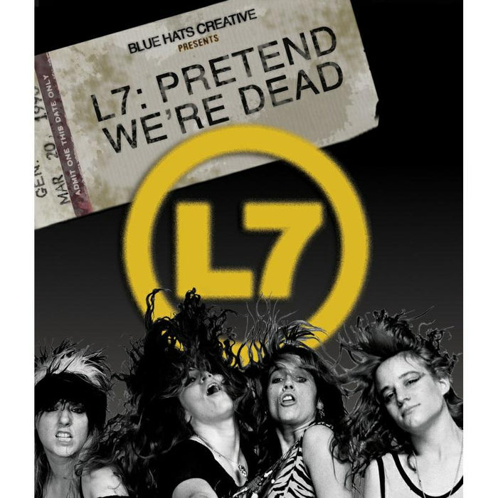 L7: L7 - Pretend We're Dead