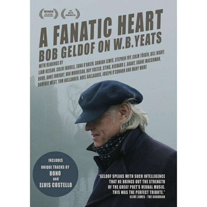 Bob Geldof: A Fanatic Heart: Bob Geldof On W.B. Yeats (2DVD+CD)