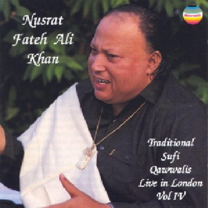 Nusrat Fateh Ali Khan: Traditional Sufi Qawwali Vol 4