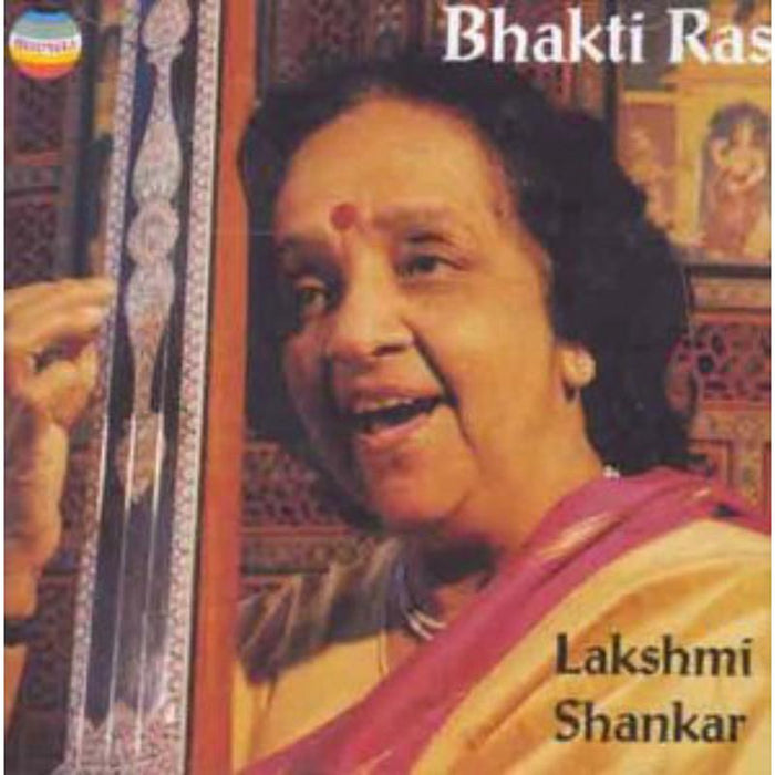 Lakshmi Shankar: Bhakti Ras
