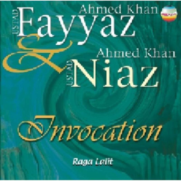 Niaz & Faiyaz Ahmed Khan: Invocation