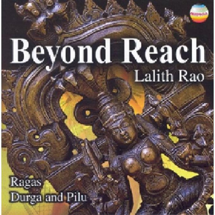 Lalith Rao: Beyond Reach