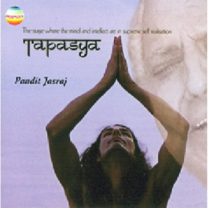 Pandit Jasraj: Tapasya Vol 1