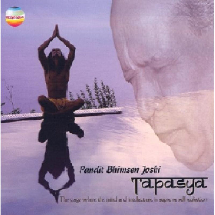 Bhimesen Joshi: Tapasya Vol 3