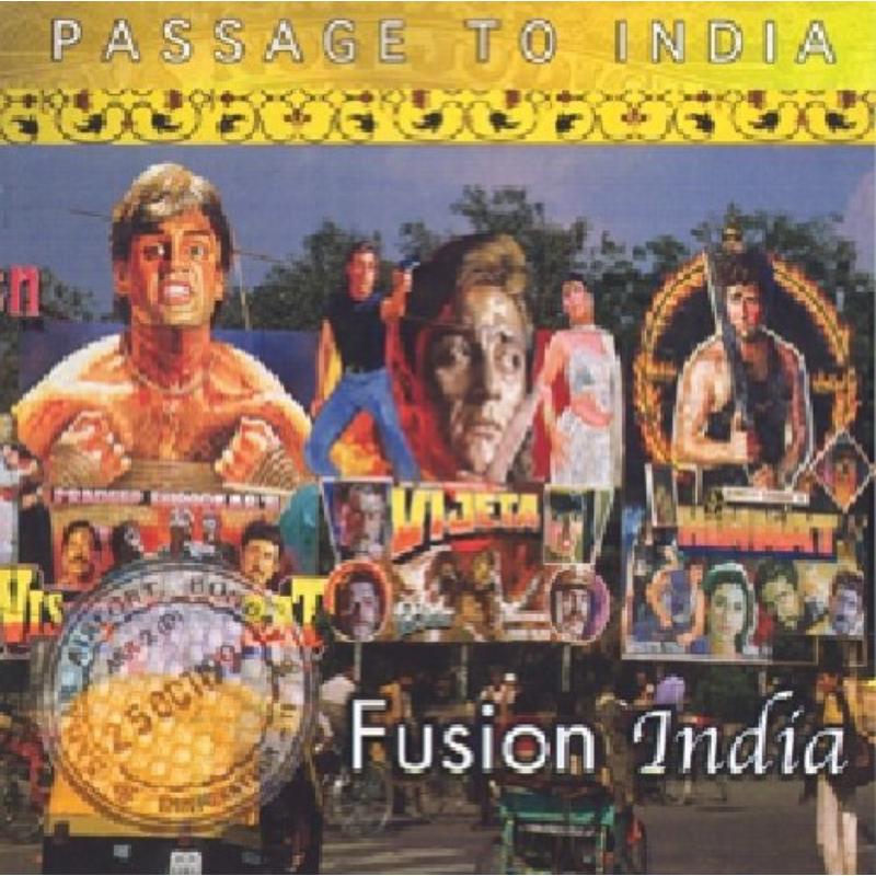 Various: Passage To India: Fusion