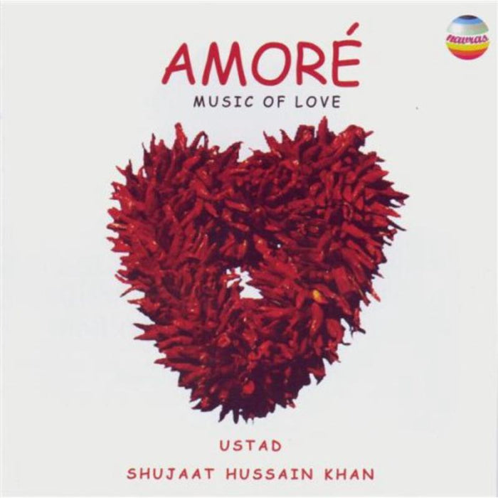 Shujaat Hussian Khan: Amore