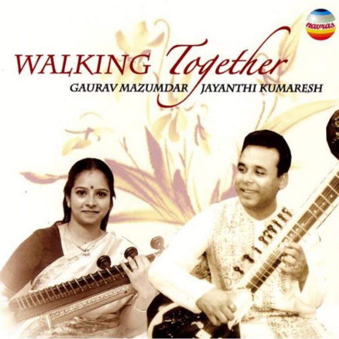 Gaurav Mazumdar & Jayanthi Kumaresh: Walking Together