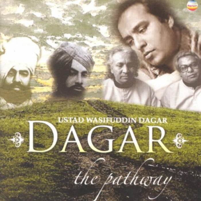 Wasifuddin Dagar: Dagar - The Pathway
