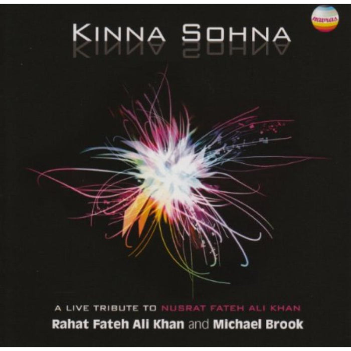 Rahat Fateh Ali Khan M Brook: Kinna Sohna