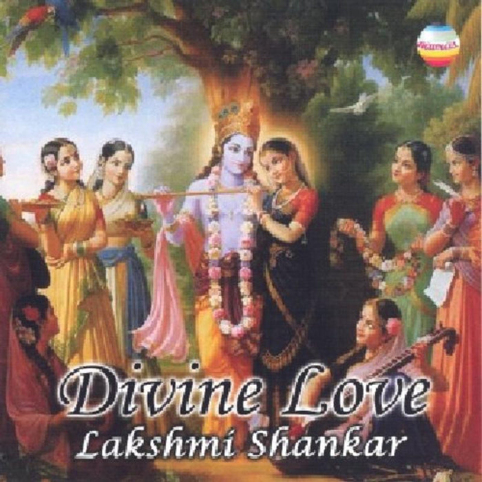 Lakshmi Shankar: Divine Love