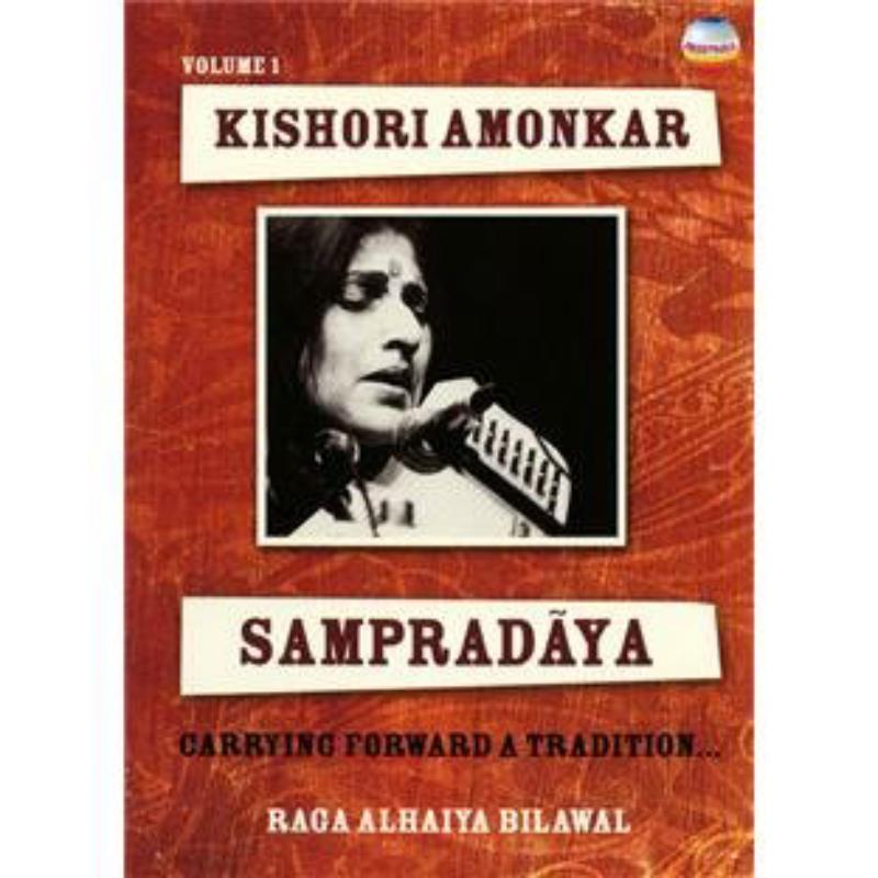 Kishori Amonkar: Sampradaya Vol 1