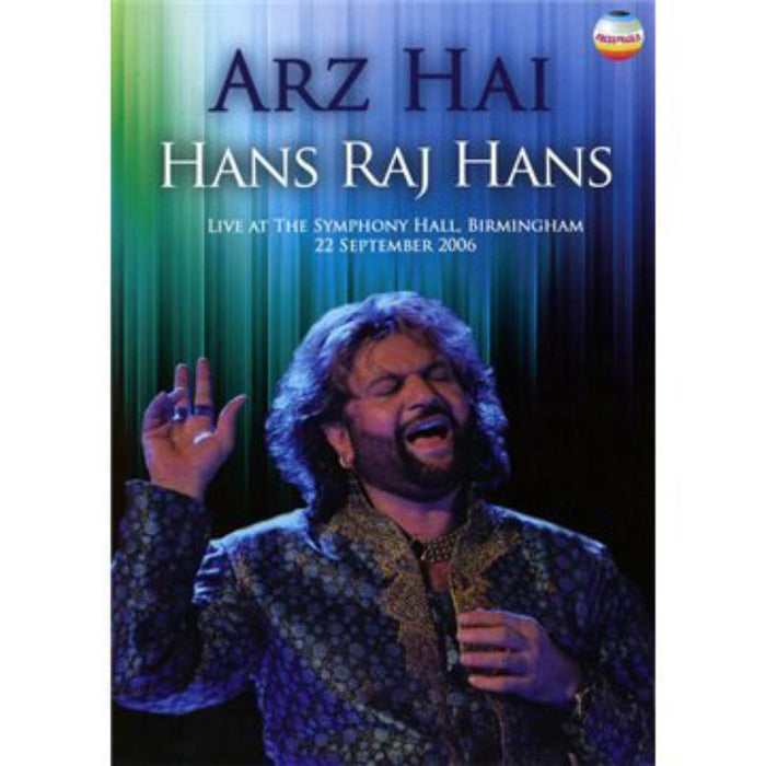 Hans Raj Hans: Arz Hai: An Offering