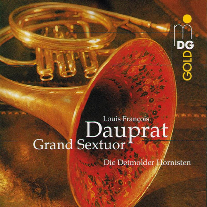 Detmolder Hornisten: Dauprat: Grand Sextuor