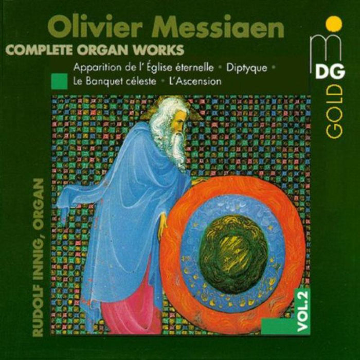 Rudolf Innig: Messiaen: Complete Organ Works, Vol. 2