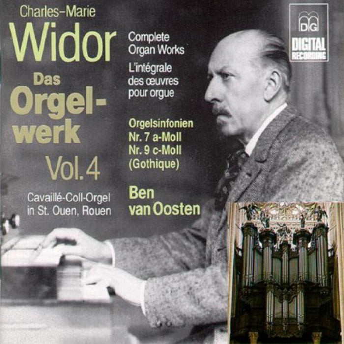 Ben van Oosten: Widor: Complete Organ Works, Vol. 4