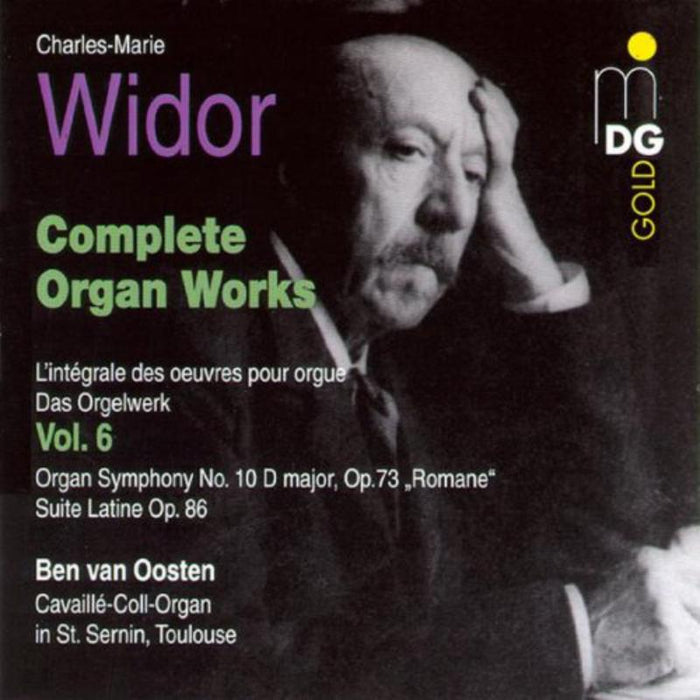 Ben van Oosten: Widor: Complete Organ Works, Vol. 6