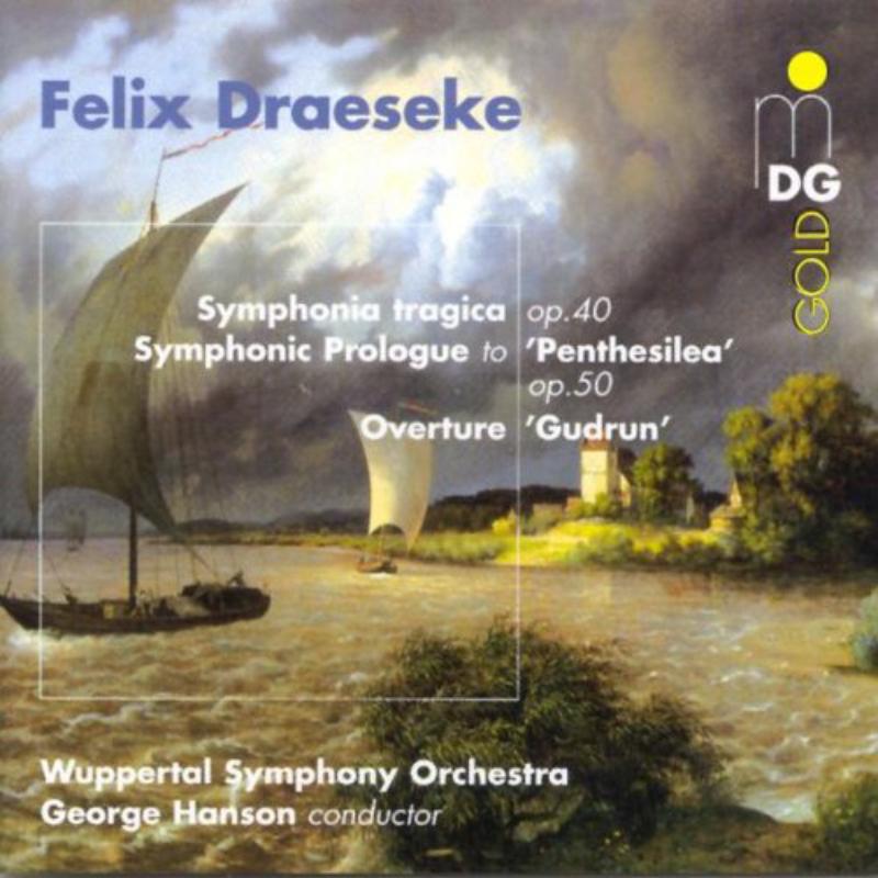 Draeseke: Wuppertal Symphony Orchestra