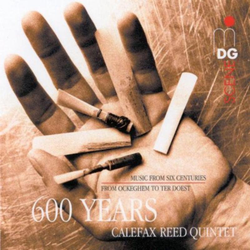 Tchaikovsky/Byrd/Ockeghem/Desprez/Bendusi/Tajcevic: Calefax Reed Quintet