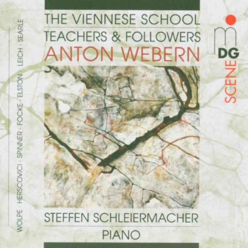 Webern/Wolpe/Spinner/Fock: Schleiermacher, Steffen