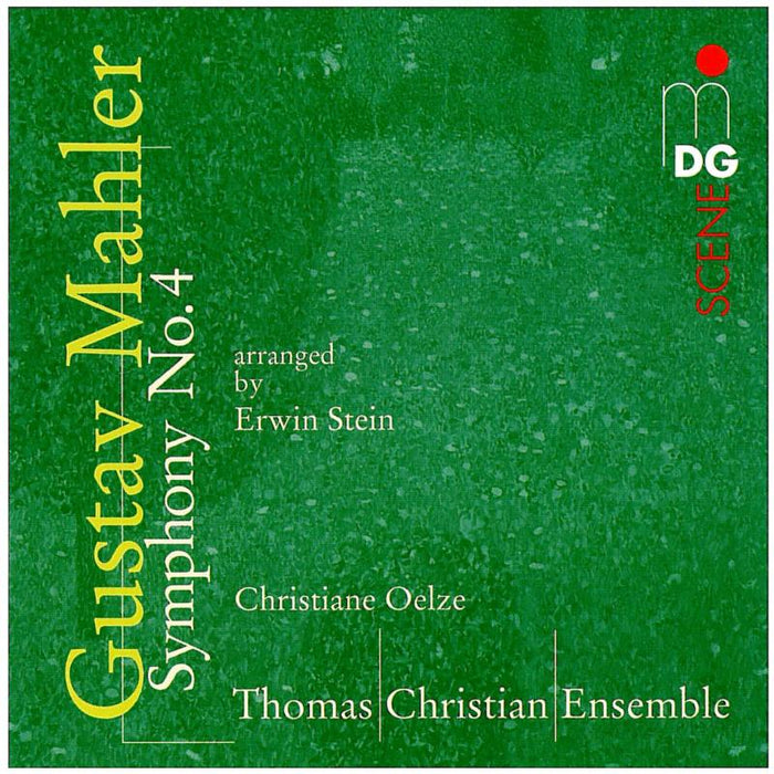 Mahler: Oelze - soprano, Thomas Christian Ensemble