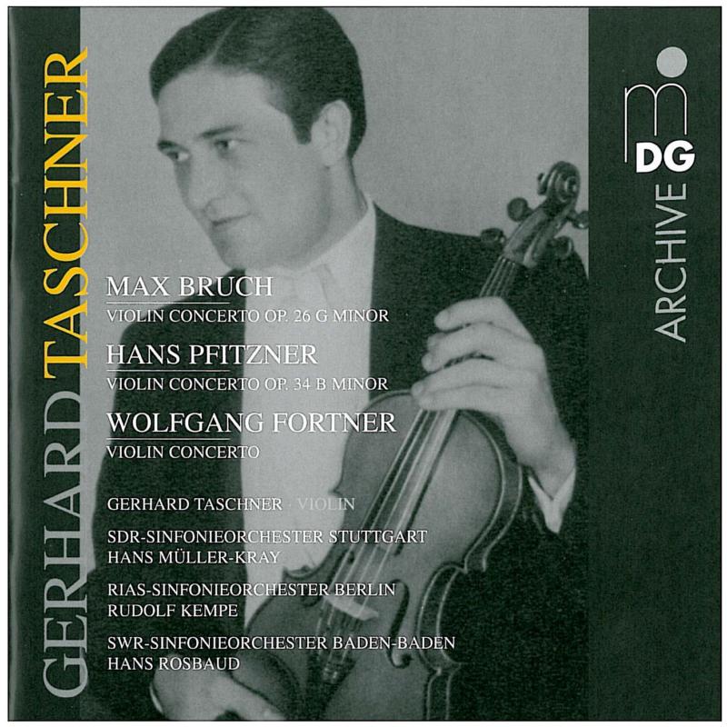 Bruch/Pfitzner/Fortner: Taschner/Various Orchestras