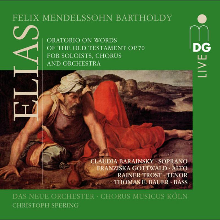 Mendelssohn: Soloists/Chorus Musicus Koln/Das Neue Orchester