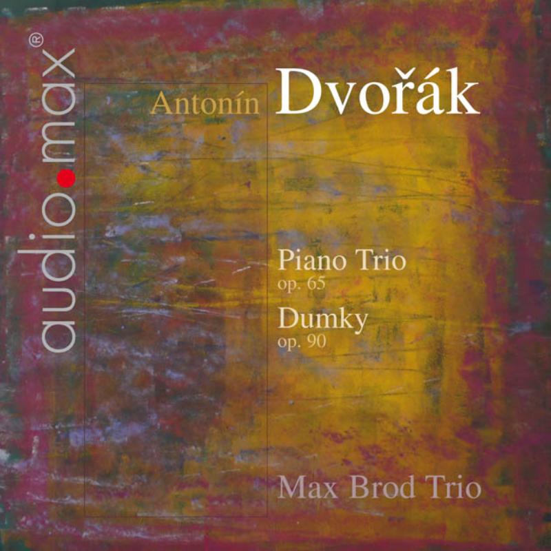 Max Brod Trio: Piano Trio/Dumky