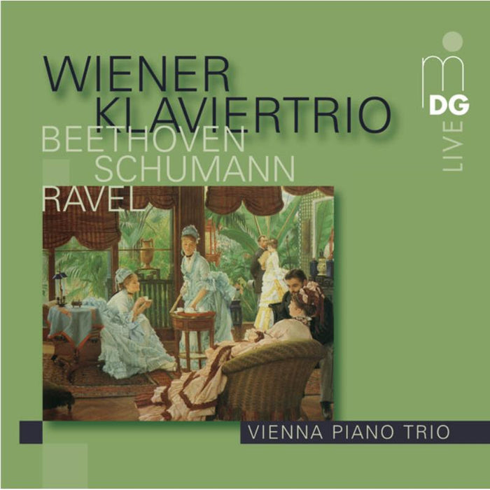 Beethoven/Schumann/Ravel: Vienna Piano Trio