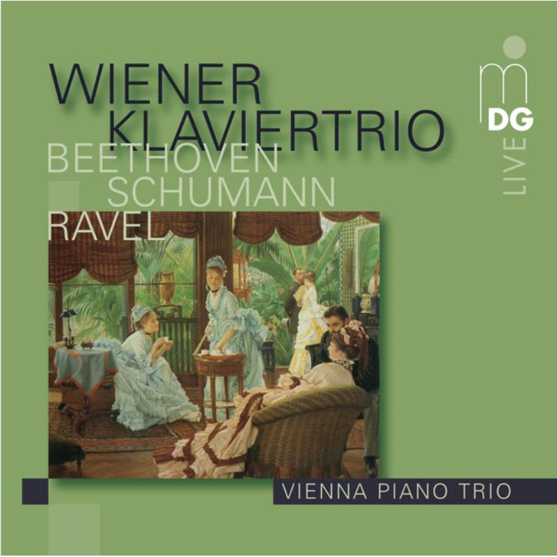 Beethoven/Schumann/Ravel: Vienna Piano Trio