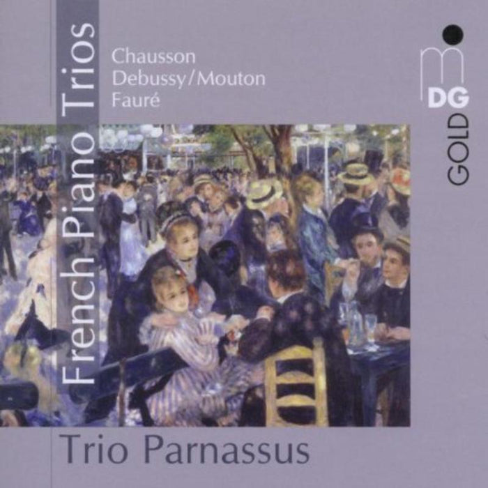 Chausson/Debussy/Maouton/Faure: Trio Parnassus