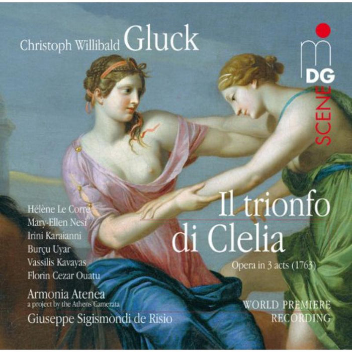 C. W. Gluck: Il Trionfo Di Clelia