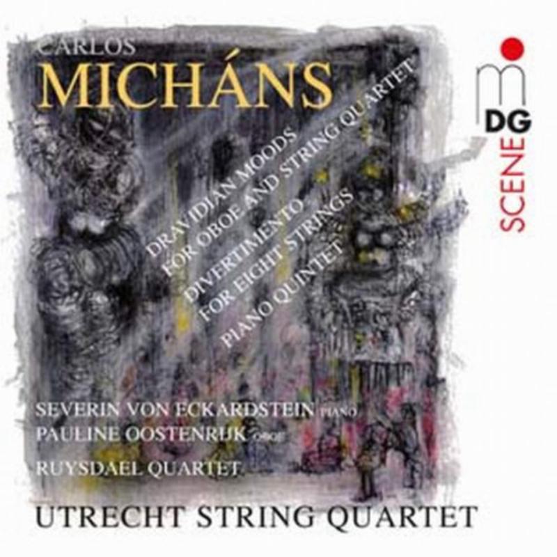 Michans: Utrecht String Quartet/Oostenrijk/Ruysdael Quartet