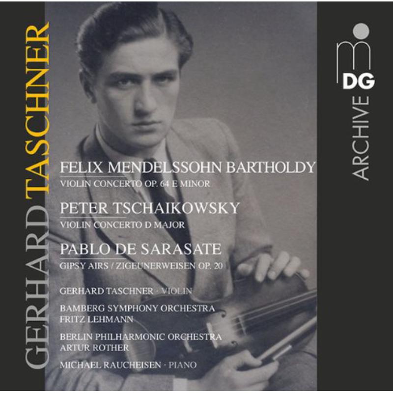 Mendelssohn/Tchaikovsky/De Sarasate: G.Taschner/Bamberg SO/Berlin Philharmonic Orch.