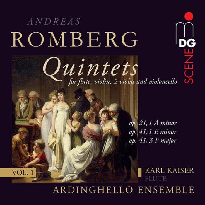 Ardinghello Ensemble / Karl Kaiser: Andreas Romberg: Flute Quintets Vol. 1 - Quintets op. 21