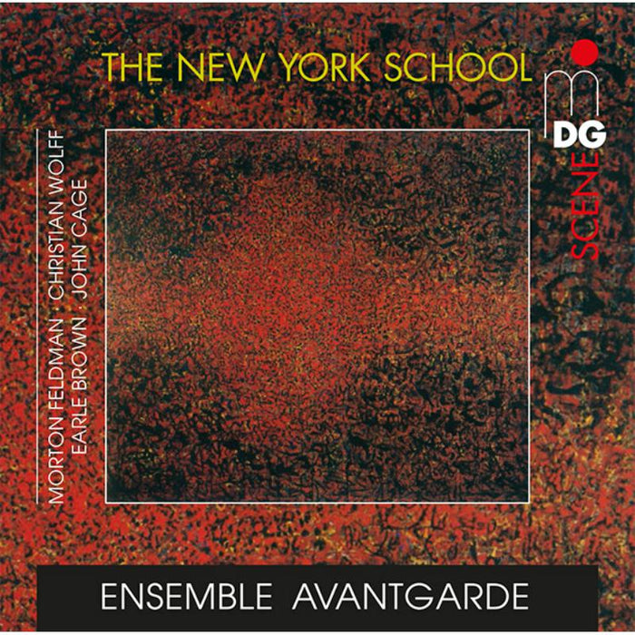 Ensemble Anvantgarde: Morton Feldman: The New York School