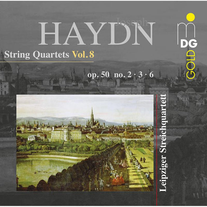 Leipzig String Quartet: Haydn: String Quartets Vol. 8 Quartets Op. 50 No. 2, 3 & 6